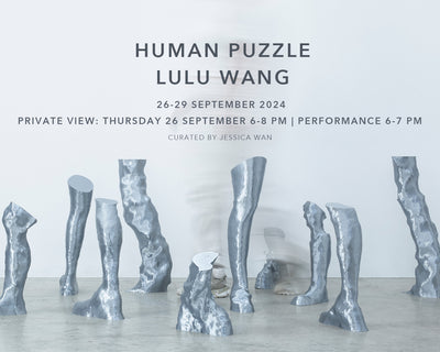 Lulu Wang Solo Show: 'Human Puzzle'