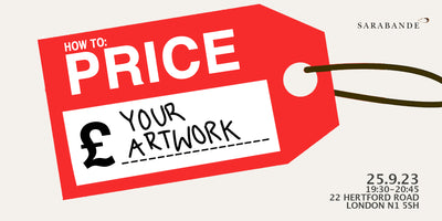 25 September, PRACTICAL: How To Price Your Artwork